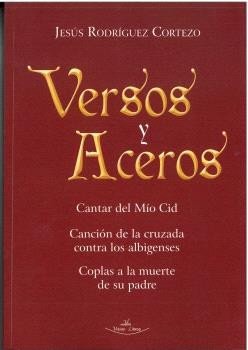 VERSOS Y ACEROS, de RODRIGUEZ CORTEZO | portada del libro