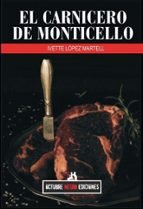 CARNICERO DE MONTICELLO, EL, de IVETTE LOPEZ MARTELL | portada del libro