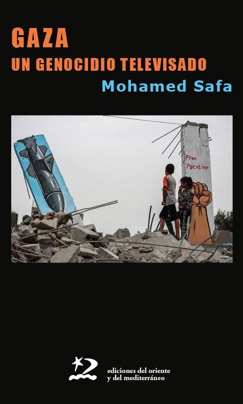 GAZA. UN GENOCIDIO TELEVISADO, de SAFA,NOHAMED | portada del libro