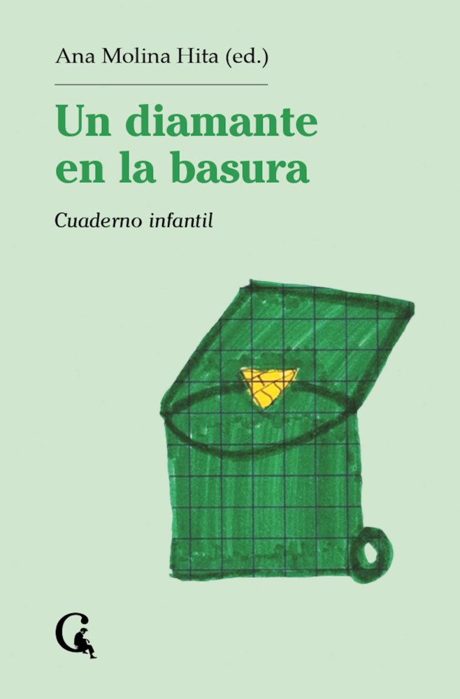 Un diamante en la basura, de Molina Hita (ed.), Ana | portada del libro