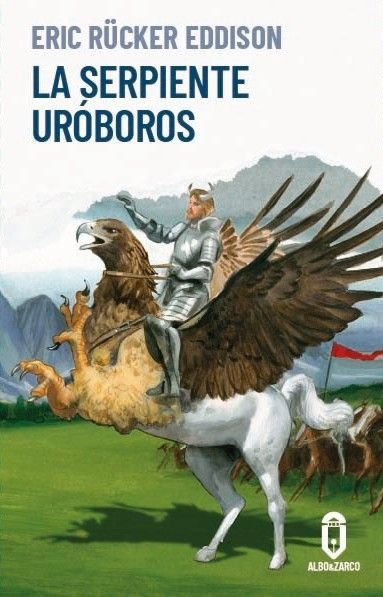 LA SERPIENTE UROBOROS, de EDDISON, ERIC RUCKER | portada del libro