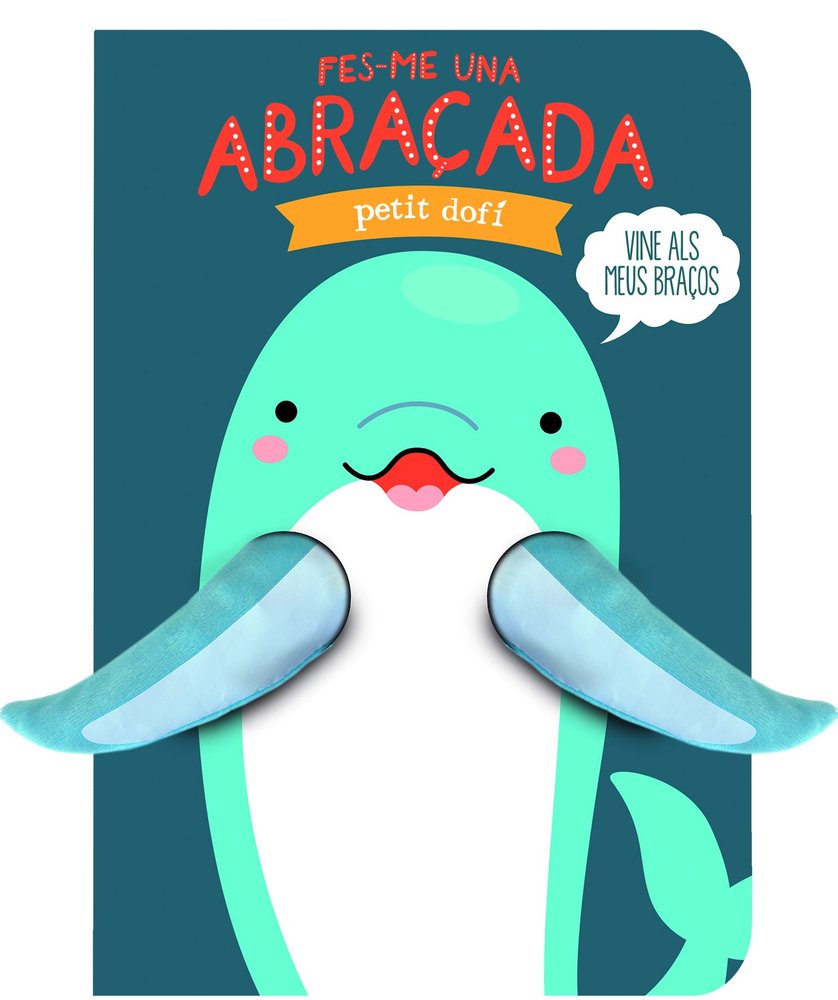 FES-ME UNA ABRAÇADA PETIT DOFI, de IMAGEBOOKS | portada del libro