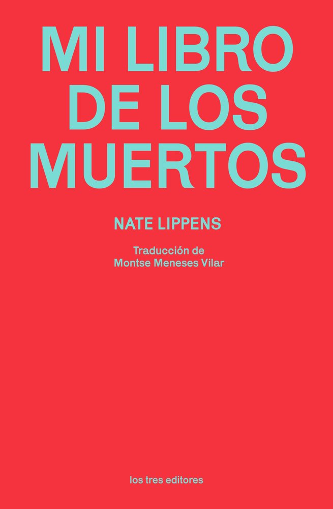 MI LIBRO DE LOS MUERTOS, de LIPPENS, NATE | portada del libro