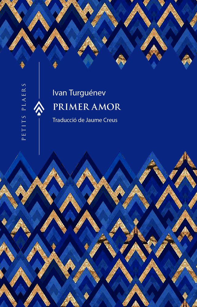 PRIMER AMOR, de TURGUENEV, IVAN | portada del libro