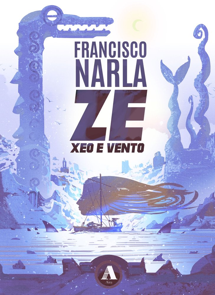 ZE. XEO E VENTO, de NARLA, FRANCISCO | portada del libro