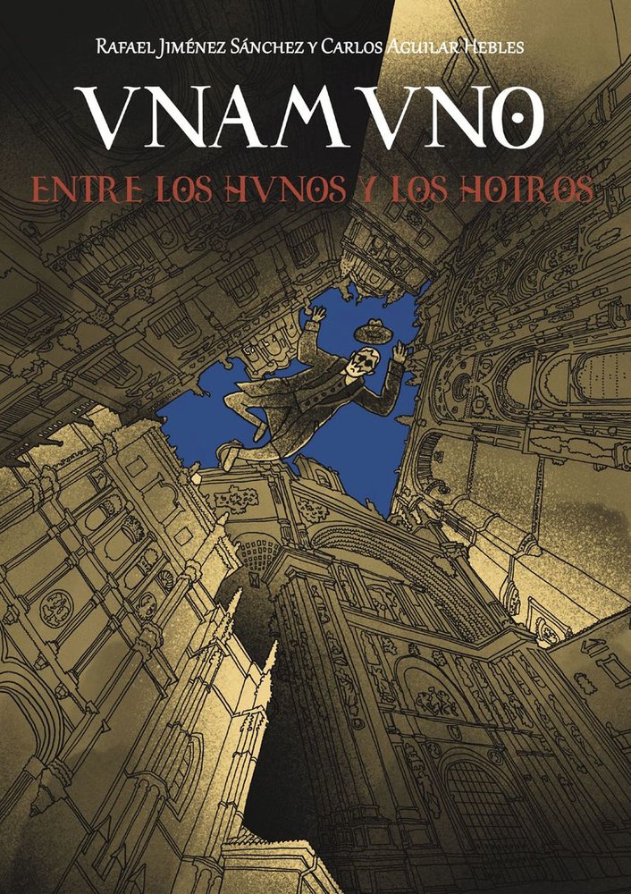 UNAMUNO, ENTRE LOS HUNOS Y LOS HOTROS, de JIMENEZ, RAFAEL | portada del libro