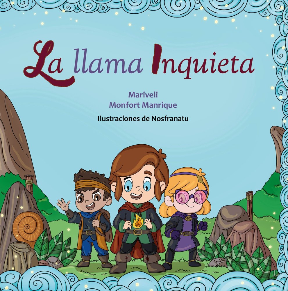 LA LLAMA INQUIETA, de MONFORT MANRIQUE, MARIVELI | portada del libro