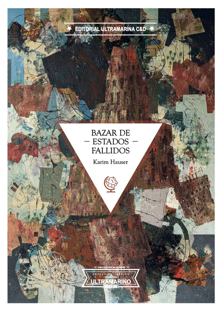 Bazar de estados fallidos, de Hauser, Karim | portada del libro