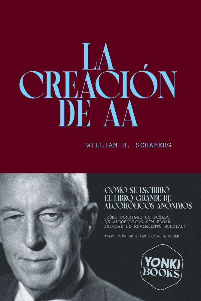 LA CREACION DE AA, de SCHABERG, WILLIAM H. | portada del libro