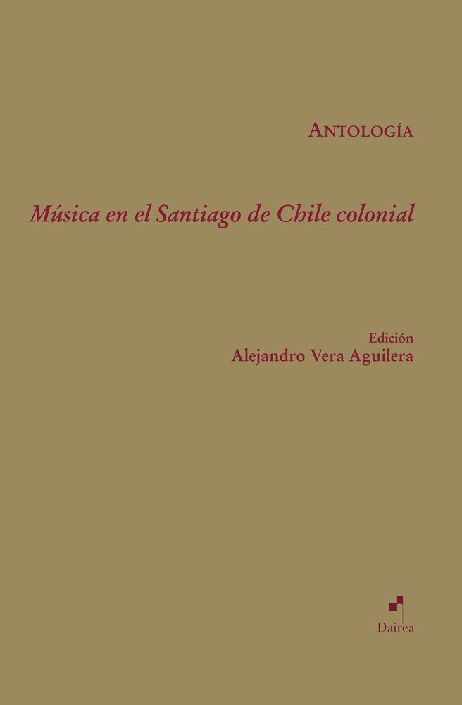 Música en el Santiago de Chile colonial | portada del libro