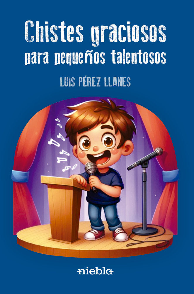 Chistes graciosos para pequeños talentosos, de Pérez Llanes, Luis | portada del libro