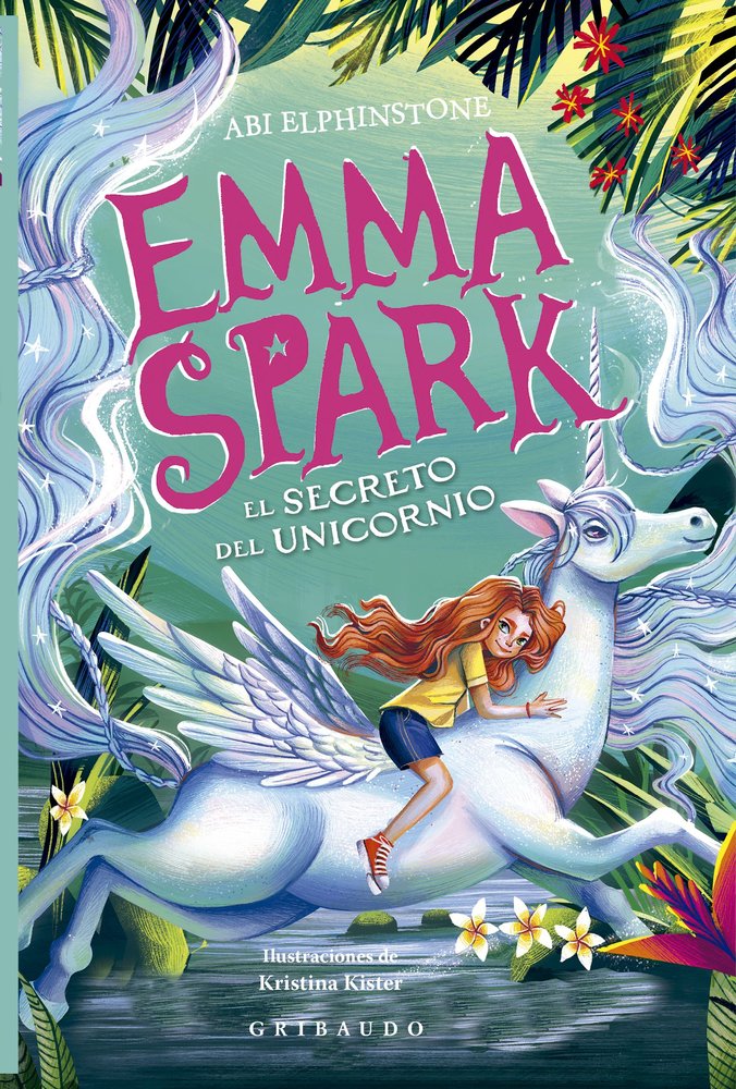 EMMA SPARK, LA VETERINARIA DE LAS CRIATURAS MAGICAS, de ELPHINSTONE, ABI | portada del libro