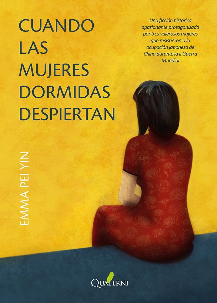 CUANDO LAS MUJERES DORMIDAS DESPIERTAN, de PEI YIN | portada del libro