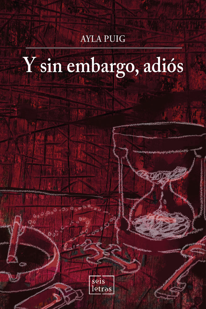 Y sin embargo, adiós, de Puig, Ayla | portada del libro