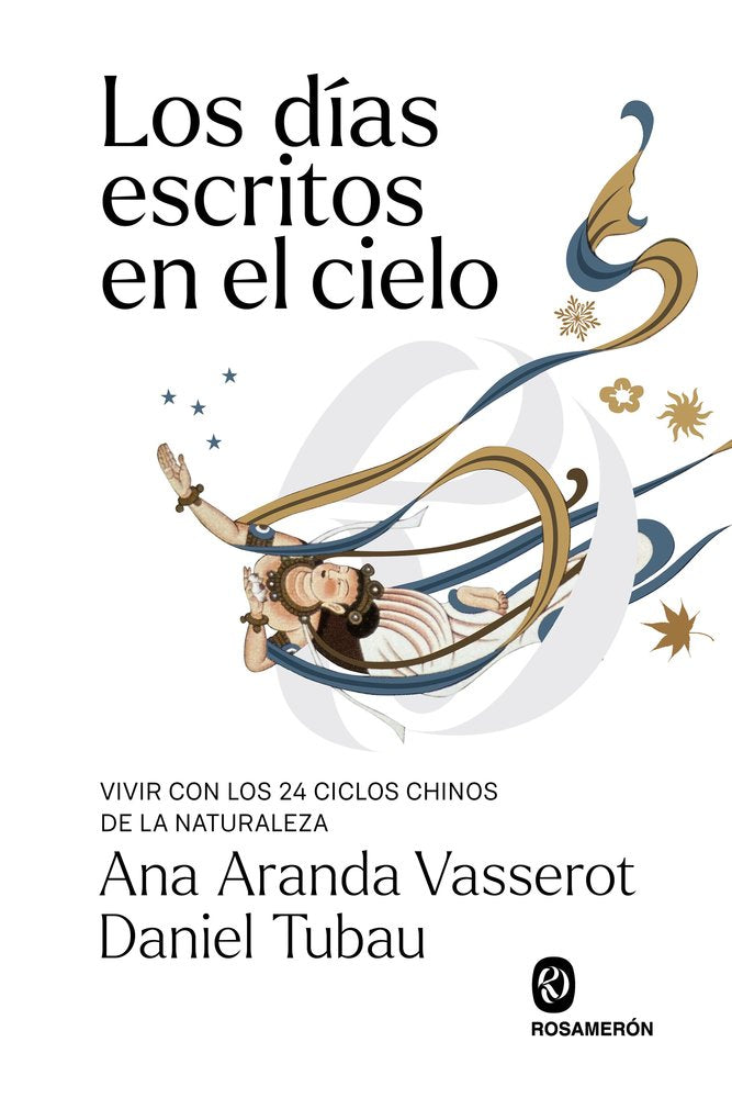 LOS DIAS ESCRITOS EN EL CIELO, de ARANDA VASSEROT, ANA | portada del libro