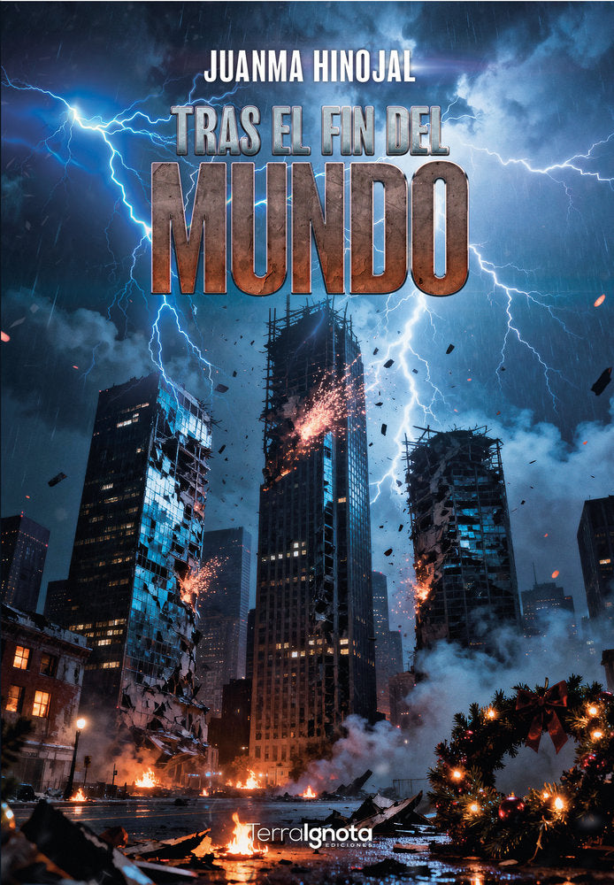 Tras el fin del mundo, de Hinojal, Juanma | portada del libro