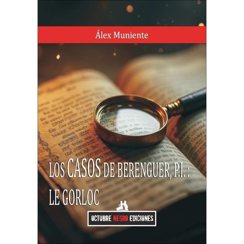 CASOS DE BERENGUER, LOS, P.I: LE GORLOC, de ALEX MUNIENTE | portada del libro