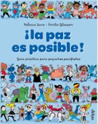 ¡LA PAZ ES POSIBLE!, de REBECCA JUNE | portada del libro