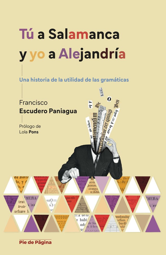TÚ A SALAMANCA Y YO A ALEJANDRÍA, de ESCUDERO PANIAGUA | portada del libro