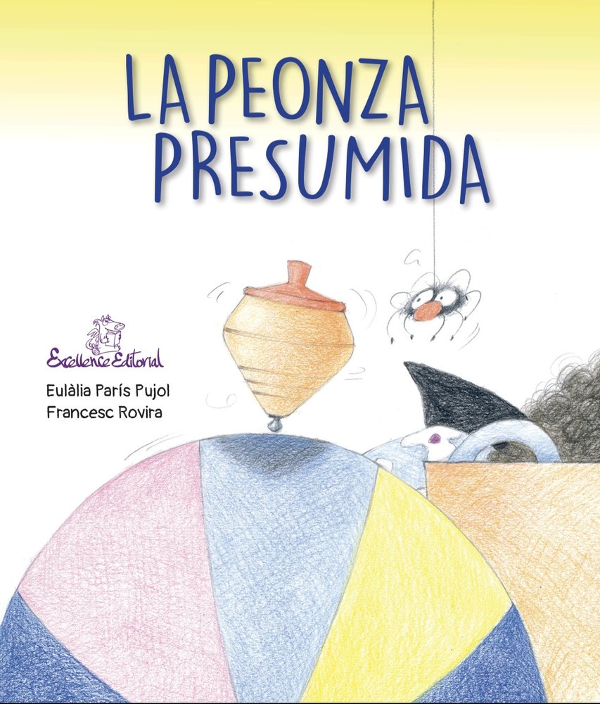 La Peonza Presumida, de París i Pujol, Eulàlia | portada del libro