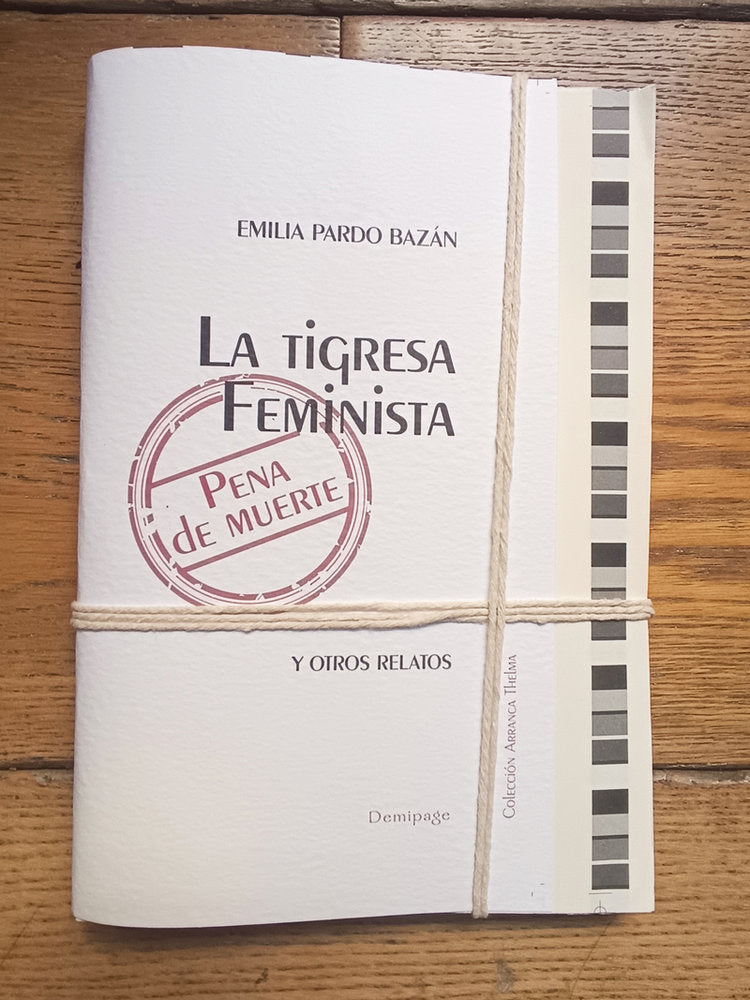 La tigresa feminista, de PARDO BAZAN,EMILIA | portada del libro