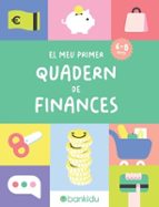 EL MEU PRIMER QUADERN DE FINANCES (DE 6 A 8 ANYS), de Varios autores | portada del libro