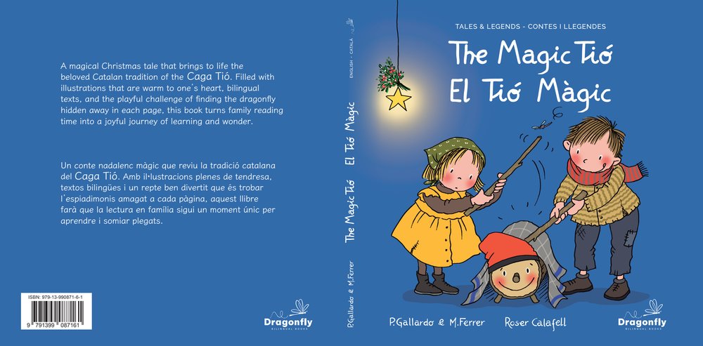 The Magic Tió / El Tió Màgic, de , Gallardo Sánchez, Pedro | portada del libro