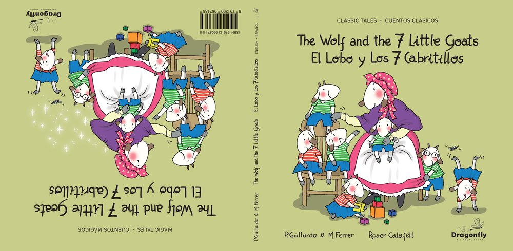 The Wolf And The Seven Little Goats / El Lobo Y Los Siete Ca, de , Gallardo Sánchez, Pedro | portada del libro
