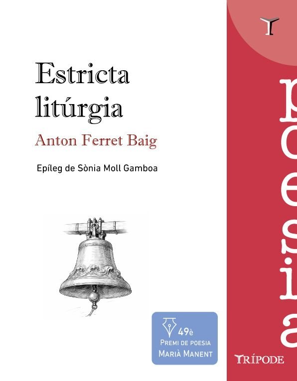 ESTRICTA LITURGIA, de FERRET BAIG, ANTON | portada del libro