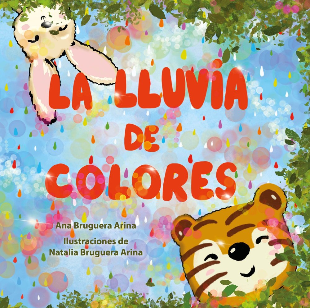 La lluvia de colores, de BRUGUERA ARINA, ANA | portada del libro