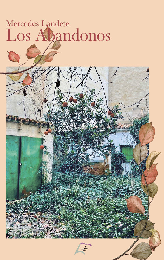 Los abandonos, de , Landete, Mercedes | portada del libro