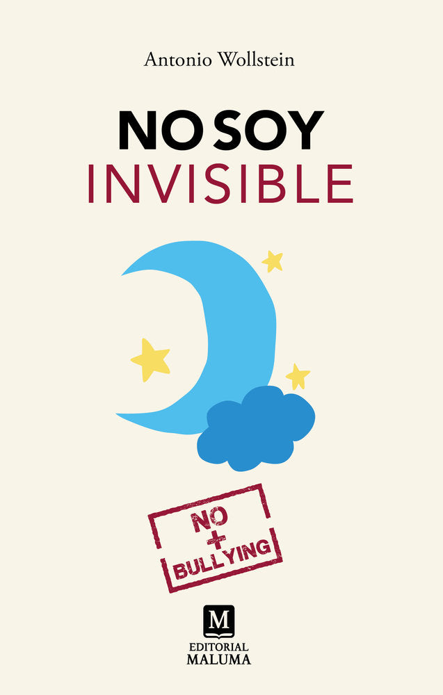 No soy invisible, de , Wollstein, Antonio | portada del libro