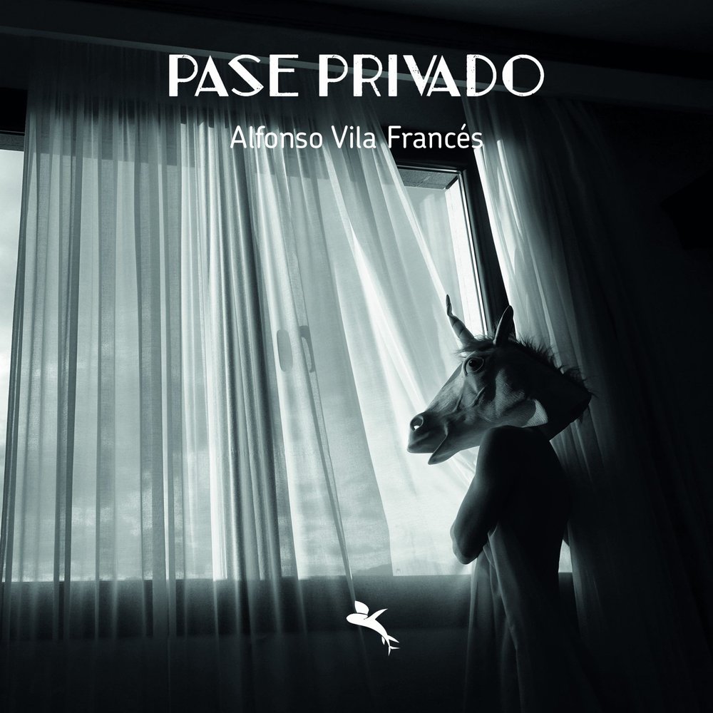 Pase privado, de VILA FRANCES, ALFONSO | portada del libro