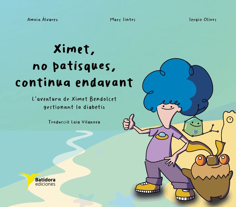 XIMET, NO PATISQUES, CONTINUA ENDAVANT, de ALVAREZ TESORERO, AMAIA | portada del libro