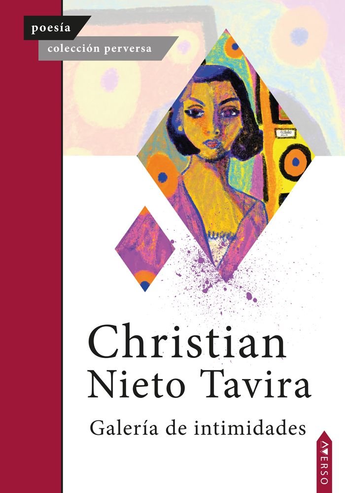 Galería de intimidades, de , Nieto Tavira, Christian | portada del libro