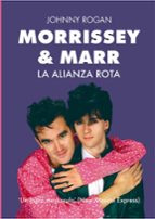 MORRISEY & MARR, de Johnny Rogan | portada del libro