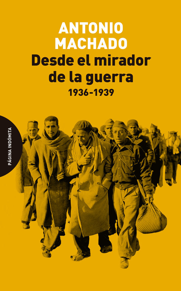 Desde el mirador de la guerra, de MACHADO, ANTONIO | portada del libro