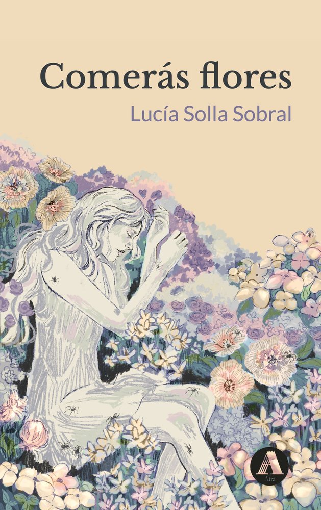 COMERAS FLORES, de SOLLA SOBRAL, LUCIA | portada del libro
