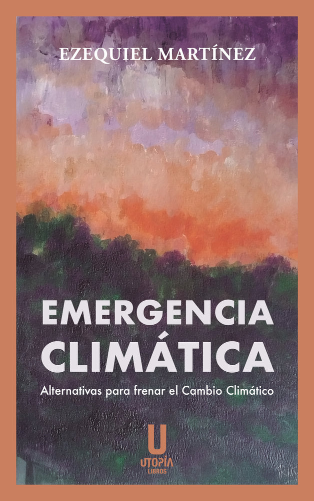 EMERGENCIA CLIMATICA, de EZEQUIEL MARTINEZ | portada del libro