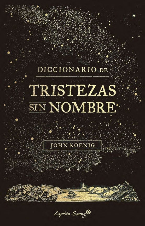 Diccionario de Tristezas sin nombre, de KOENIG,JOHN | portada del libro