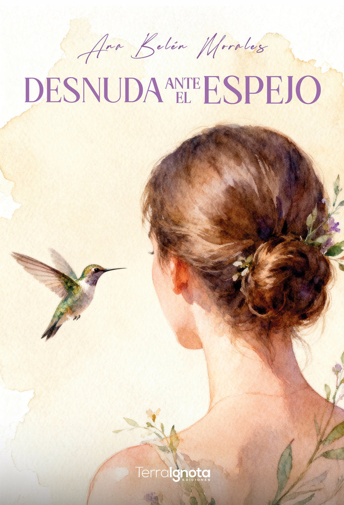 Desnuda ante el espejo, de Morales, Ana Belén | portada del libro