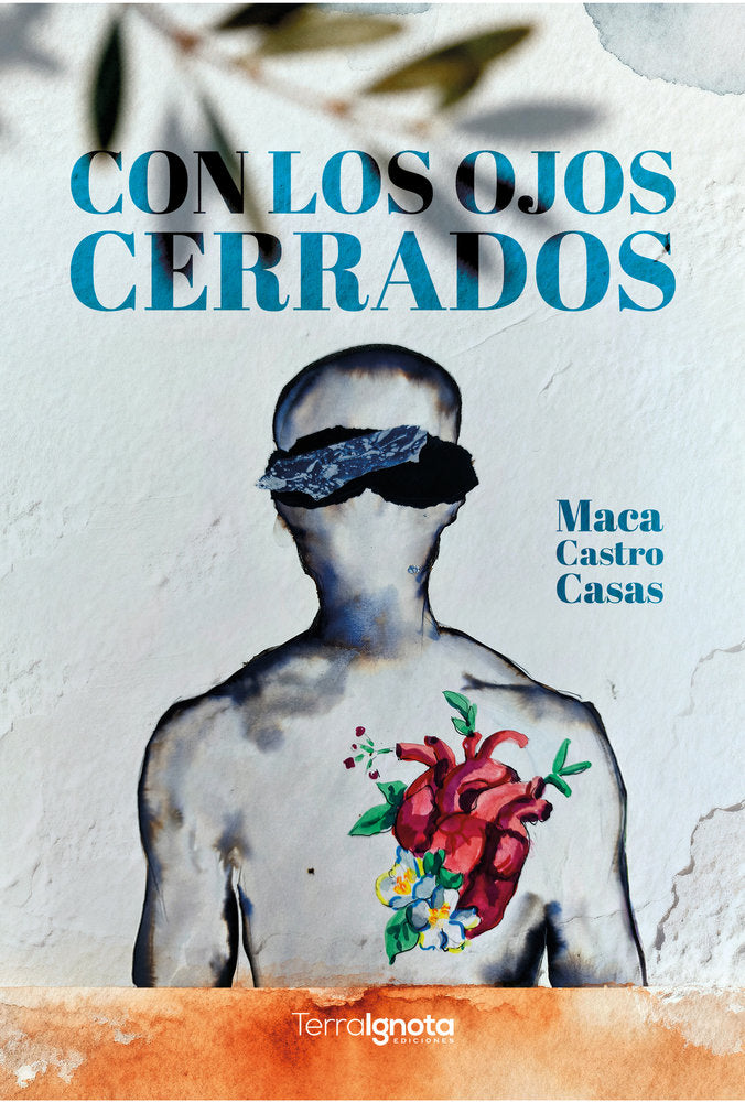Con los ojos cerrados, de Castro Casas, Maca | portada del libro