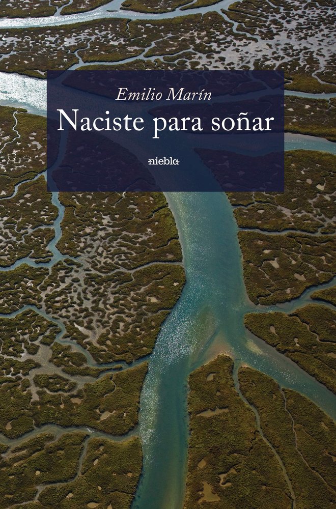 Naciste para soñar, de Marin, Emilio | portada del libro