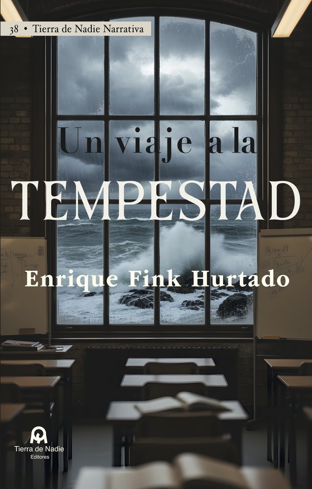 Un viaje a la tempestad, de Fink Hurtado, Enrique | portada del libro