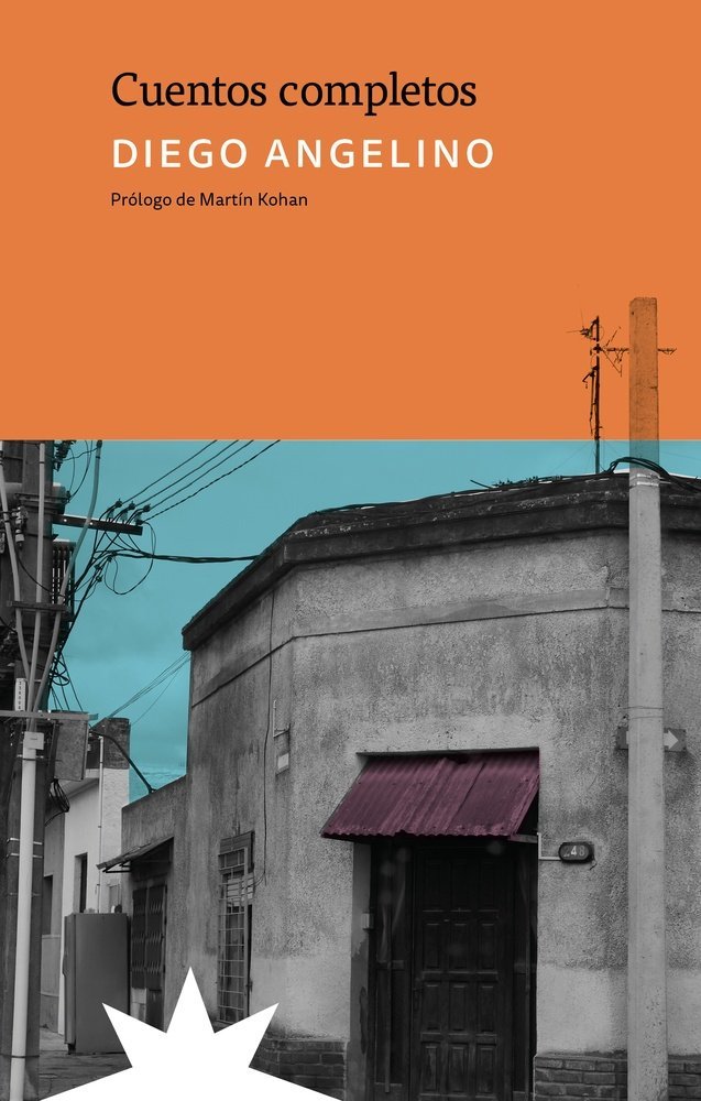 Cuentos completos, de ANGELINO, DIEGO | portada del libro