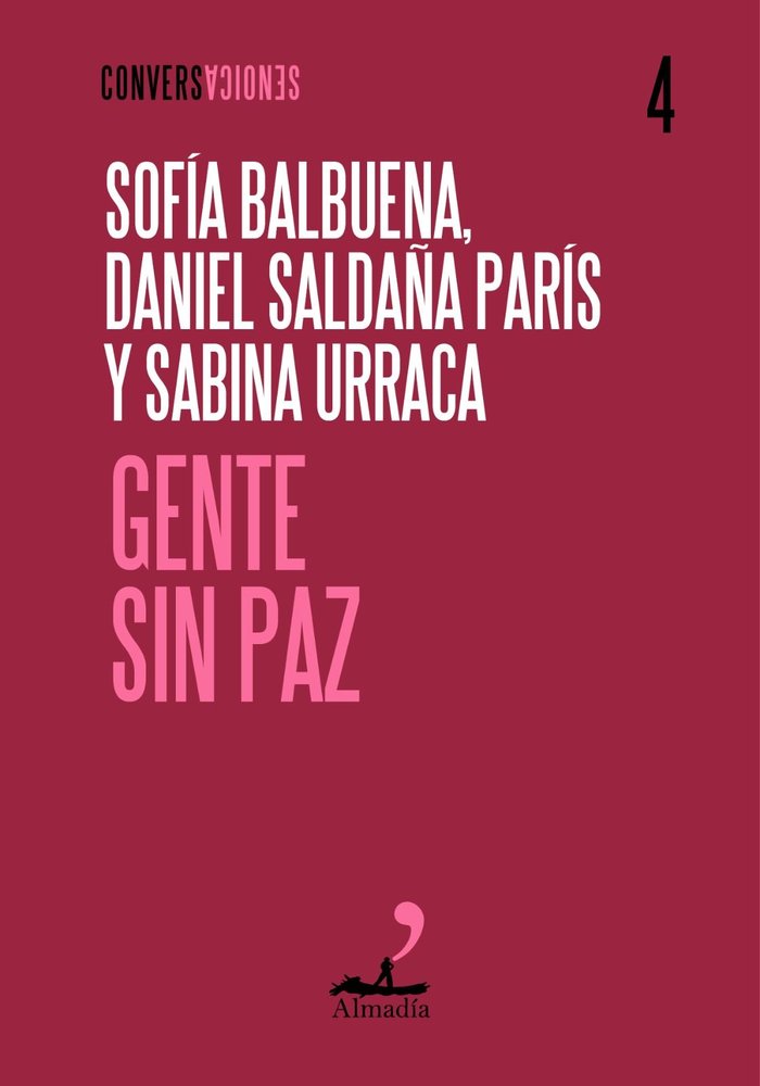 GENTE SIN PAZ, de SALDAÑA PARIS, DANIEL | portada del libro