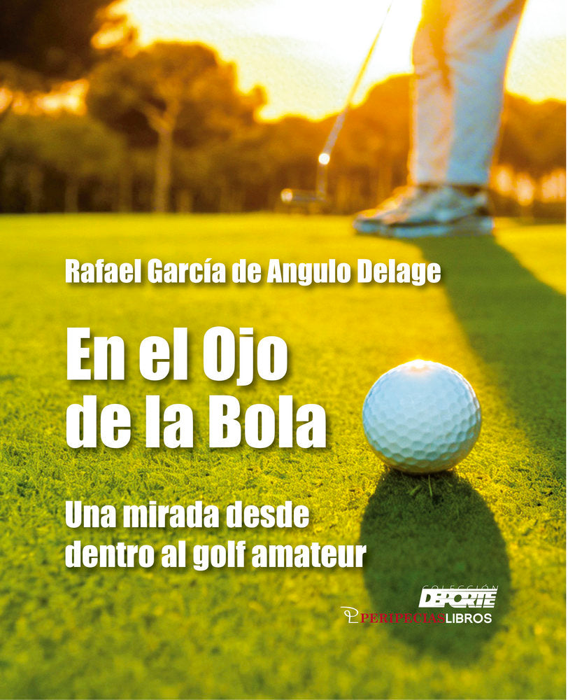 EN EL OJO DE LA BOLA, de GARCIA DE ANGULO DELAGE, RAFAEL | portada del libro