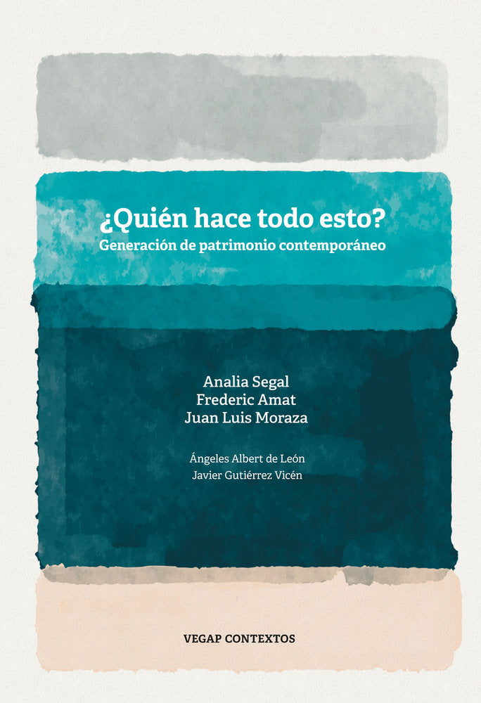 ¿Quién hace todo esto?, de SEGAL | portada del libro
