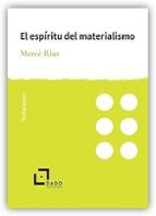 ESPÍRITU DEL MATERIALISMO, EL, de Mercè Rius | portada del libro