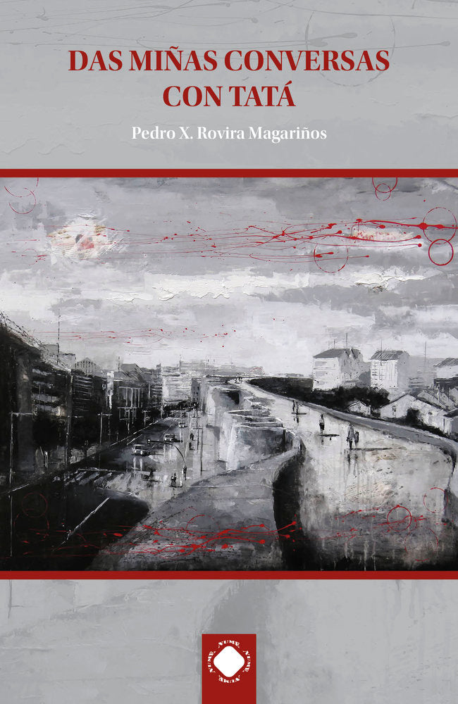 Das miñas conversas con Tatá, de Rovira Magariños, Pedro X. | portada del libro